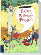 Contes de Grimm, Andersen, Perrault