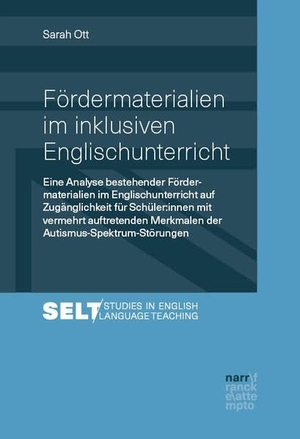 Ott, Sarah. Fördermaterialien im inklusiven Englischunterricht - Eine Analyse bestehender Fördermaterialien im Englischunterricht auf Zugänglichkeit für Schüler:innen mit vermehrt auftretenden Merkmalen der Autismus-Spektrum-Störungen. Narr Dr. Gunter, 2025.