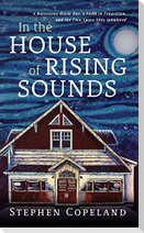 In the House of Rising Sounds