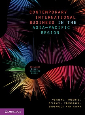 Verbeke, Alain / Roberts, Robin E et al. Contemporary International Business in the Asia-Pacific Region. Cambridge University Press, 2019.