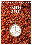 Kaffeezeit (Tischkalender 2025 DIN A5 hoch), CALVENDO Monatskalender