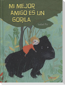 Mi mejor amigo es un gorila