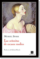 Las señoritas de escasos medios
