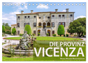 Die Provinz Vicenza (Tischkalender 2024 DIN A5 quer), CALVENDO Monatskalender