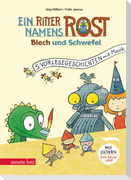 Ein Ritter namens Rost