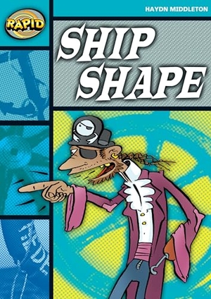 Middleton, Haydn. Rapid Reading: Ship Shape (Stage 3, Level 3b). Pearson Education, 2006.
