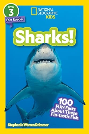 Drimmer, Stephanie Warren / National Geographic Kids. Sharks! (National Geographic Kids Readers, Level 3/Fact Reader) - 100 Fun Facts about These Fin-Tastic Fish. Disney - Rhcb, 2022.