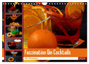 Faszination Gin Cocktails (Wandkalender 2024 DIN A4 quer), CALVENDO Monatskalender