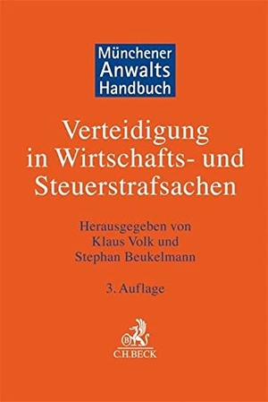 Volk, Klaus / Stephan Beukelmann (Hrsg.). Münchener Anwaltshandbuch Verteidigung in Wirtschafts- und Steuerstrafsachen. C.H. Beck, 2020.