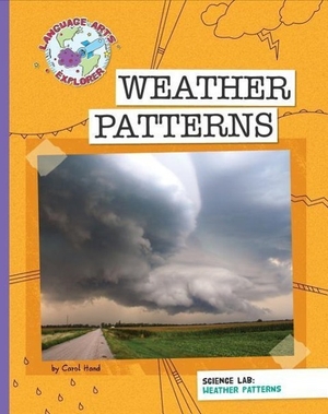 Hand, Carol. Science Lab: Weather Patterns. Cherry Lake Publishing, 2011.