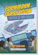Reading Planet: Astro - Forbidden Classroom: Battle in the Stars - Supernova/Earth