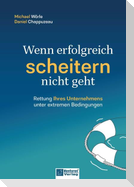 Wenn erfolgreich scheitern nicht geht