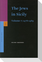 The Jews in Sicily, Volume 7 (1478-1489)