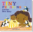 Tiny Penguins and the New Baby