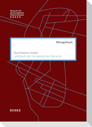 Lehrbuch der mongolischen Sprache