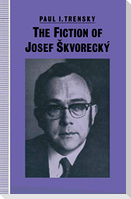 The Fiction of Josef ¿kvorecký