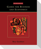 Games for Business and Economics