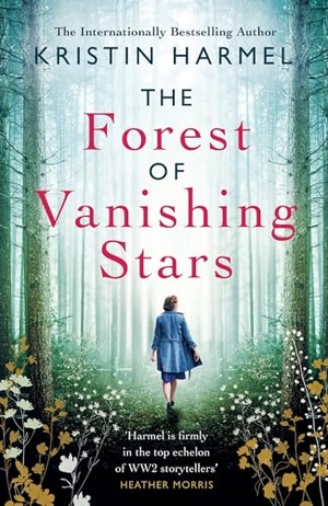 Harmel, Kristin. The Forest of Vanishing Stars. Headline, 2022.