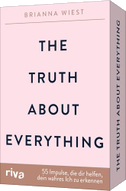 The Truth About Everything - 55 Impulse, die dir helfen, dein wahres Ich zu erkennen