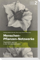 Menschen-Pflanzen-Netzwerke