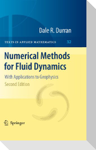 Numerical Methods for Fluid Dynamics