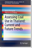 Assessing Coal Use in Thailand: Current and Future Trends