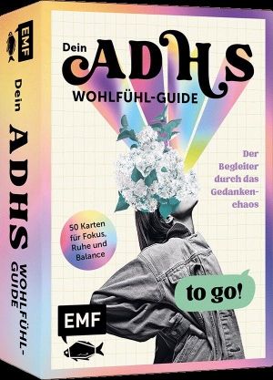 Edition Michael Fischer (Hrsg.). Kartenbox: Dein ADHS-Wohlfühl-Guide to go - Dein Begleiter durch das Gedankenchaos | 50 Karten für Fokus, Ruhe und Balance. Edition Michael Fischer, 2026.