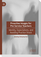 Proactive Images for Pre-Service Teachers