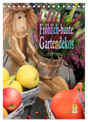 Fröhlich-bunte Gartendekos (Tischkalender 2024 DIN A5 hoch), CALVENDO Monatskalender