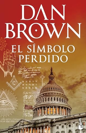 Brown, Dan. El Símbolo Perdido / The Lost Symbol. Planeta Publishing Corp, 2025.