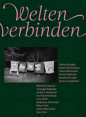 Aç¿kgöz, Hatice / Fürstenberg, Paula et al. Welten verbinden - Ein Brandenburg Buch. SHIFT BOOKS, 2025.
