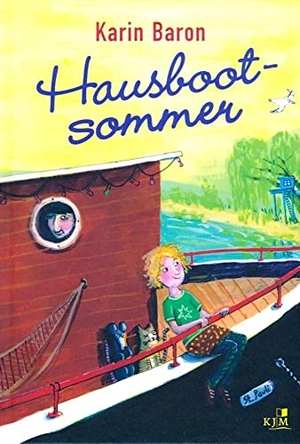 Baron, Karin. Hausbootsommer. KJM Buchverlag, 2017.