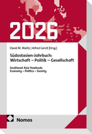 Südostasien-Jahrbuch: Wirtschaft - Politik - Gesellschaft | Southeast Asia Yearbook: Economy - Politics - Society