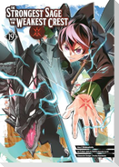 The Strongest Sage with the Weakest Crest 19