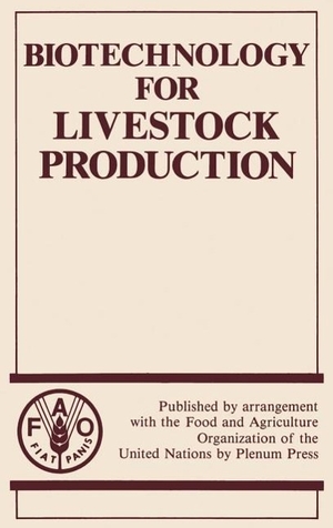 Biotechnology for Livestock Production. Springer US, 1989.
