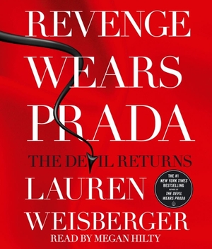 Weisberger, Lauren. Revenge Wears Prada: The Devil Returns. SIMON & SCHUSTER, 2013.