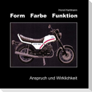 Form Farbe Funktion