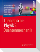 Theoretische Physik 3 | Quantenmechanik