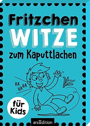Löwenberg, Ute. Fritzchen-Witze zum Kaputtlachen. Ars Edition GmbH, 2020.