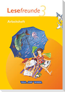 Lesefreunde 3. Schuljahr. Arbeitsheft. Östliche Bundesländer und Berlin