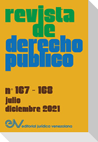 REVISTA DE DERECHO PÚBLICO (VENEZUELA), No. 167-168, julio-diciembre 2021