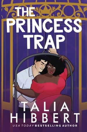 Hibbert, Talia. The Princess Trap. Nixon House, 2021.