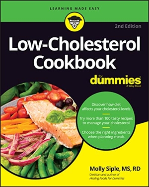 Siple, Molly. Low-Cholesterol Cookbook for Dummies. Wiley, 2022.