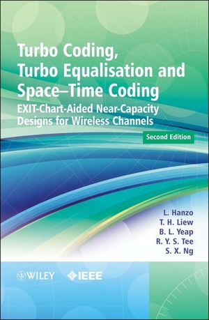 Hanzo, Lajos / Liew, T H et al. Turbo Coding, Turbo Equalisation and Space-Time Coding - EXIT-Chart-Aided Near-Capacity Designs for Wireless Channels. Wiley, 2011.