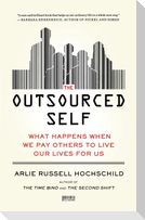 Outsourced Self