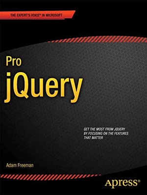 Freeman, Adam. Pro jQuery. Apress, 2012.