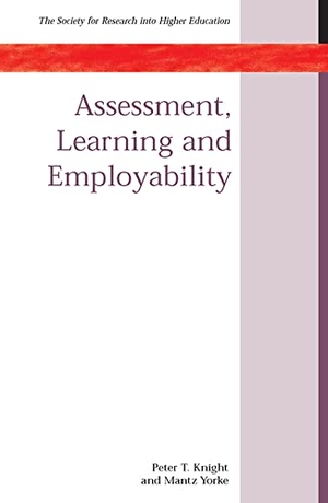Knight. Assessment, Learning and Employability. McGraw-Hill Publishing Company, 2003.