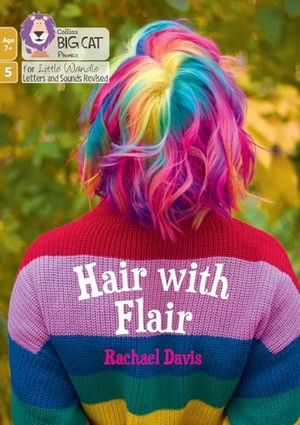 Davis, Rachael. Hair with Flair - Phase 5 Set 5. HarperCollins UK, 2024.