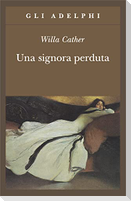 Una signora perduta