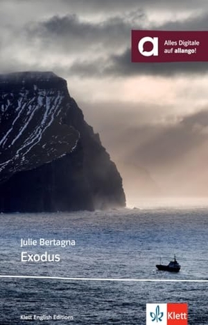Bertagna, Julie. Exodus - Lektüre mit digitalen Extras. Klett Sprachen GmbH, 2025.